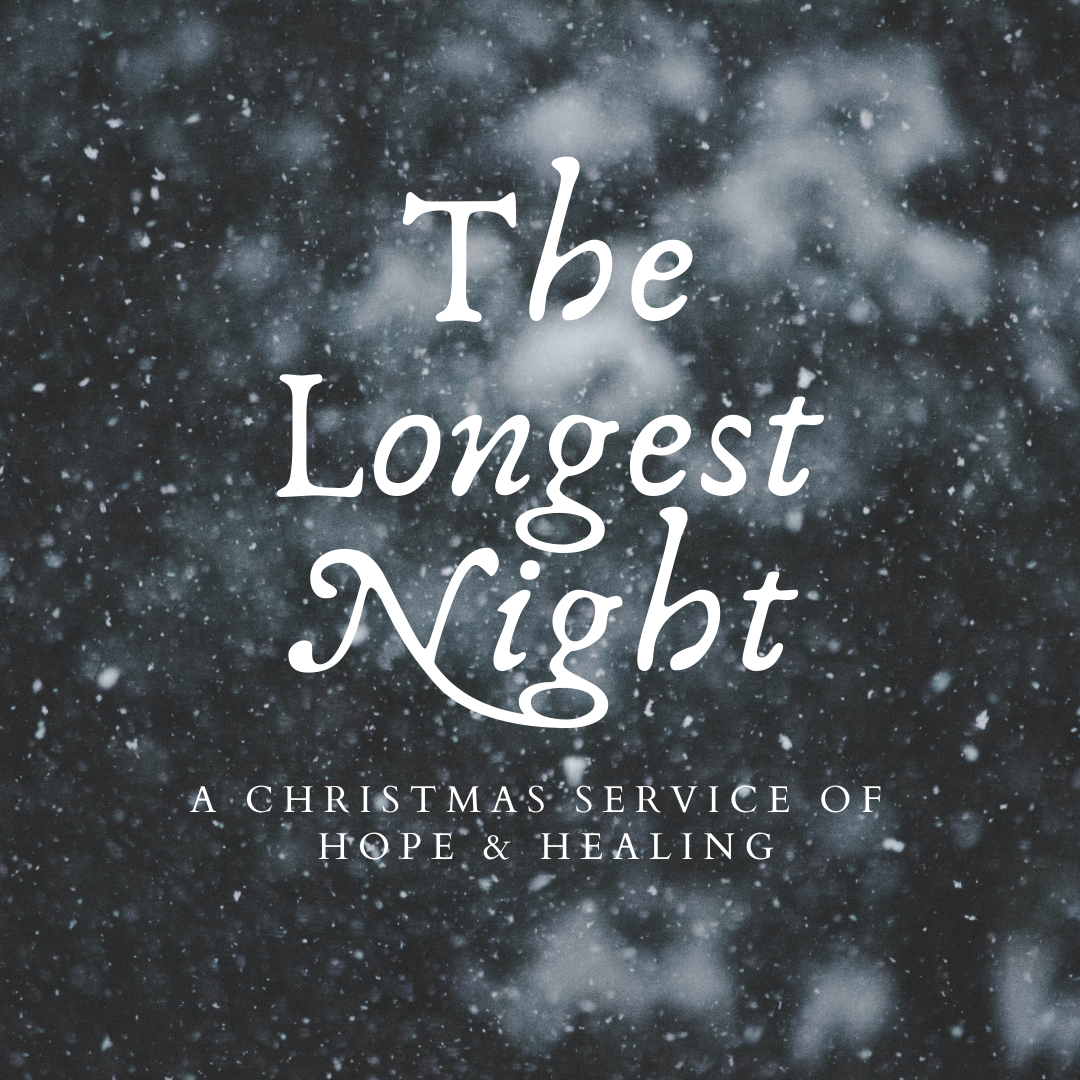 The Longest Night - Bethlehem Church